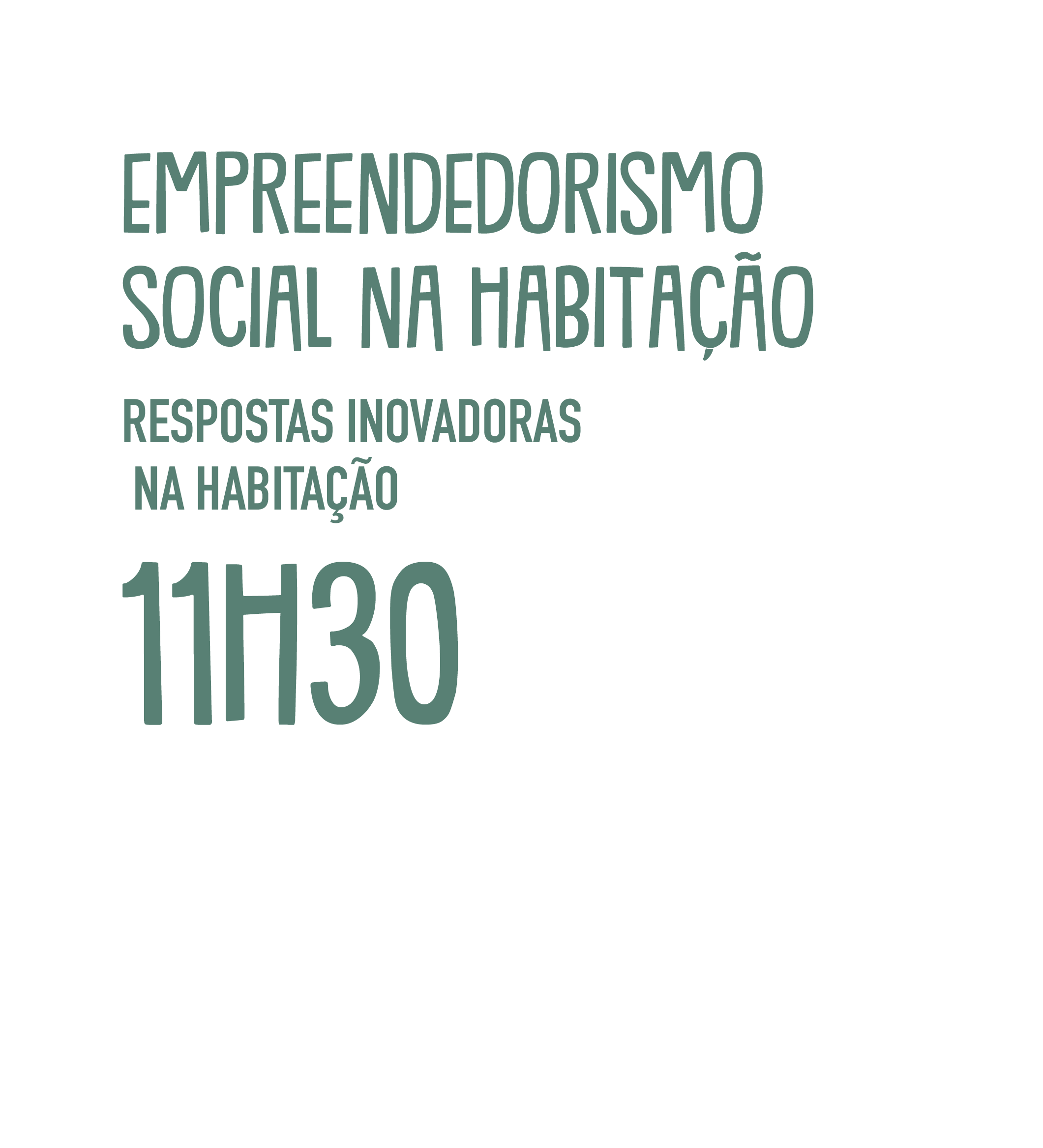EMPREENDEDORISMO SOCIAL NA HABITAÇÃO. RESPOSTAS INOVADORAS NA HABITAÇÃO